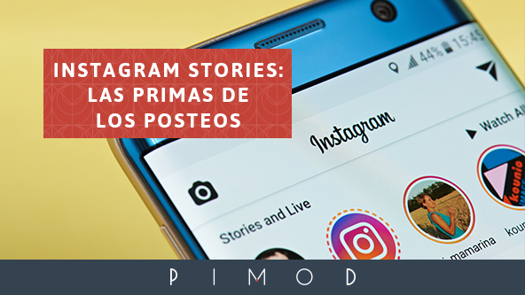 Instagram stories: las primas de los posteos